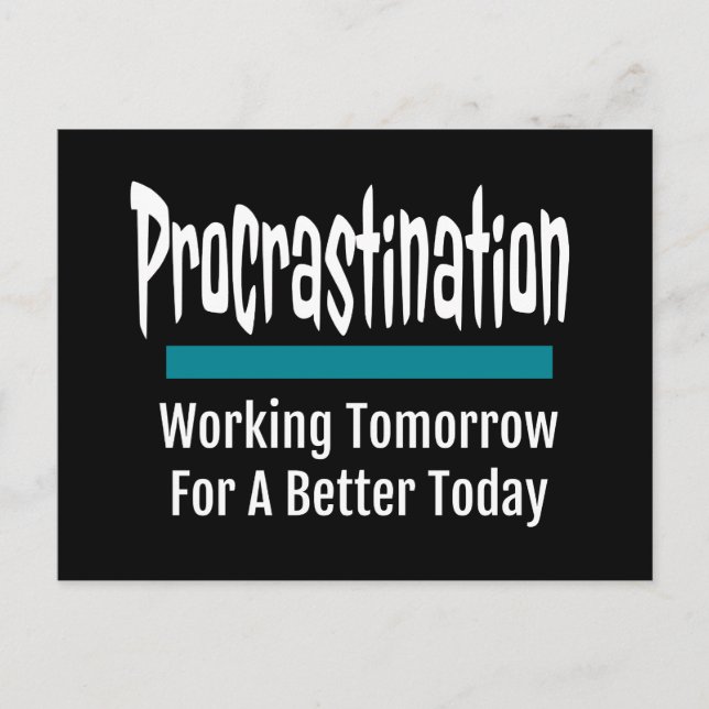 Procrastination Funny Postcard (Front)