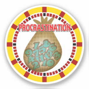 Procrastination is the Thief of Time