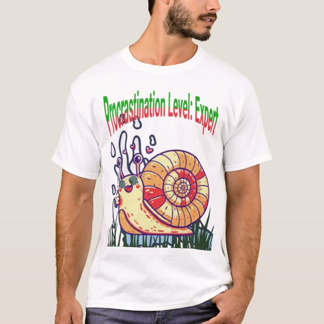 Procrastination Level: Expert – Funny Lazy Mode T- T-Shirt (Front)