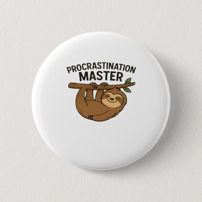 Procrastination Master Classic T-Shirt 6 Cm Round Badge (Front)
