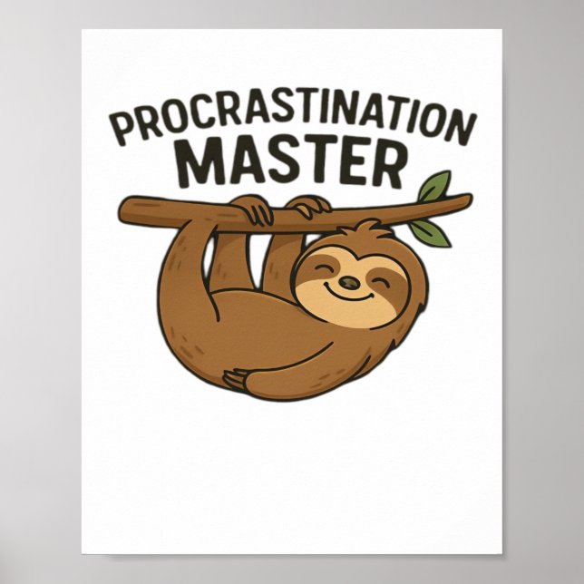 Procrastination Master Classic T-Shirt Poster (Front)
