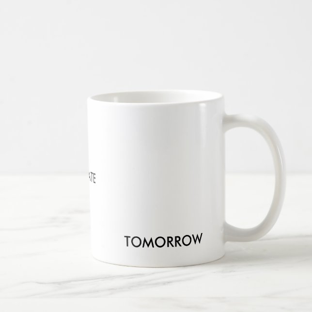 Procrastination Mug (Right)