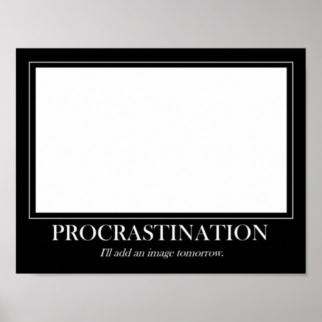Procrastination Poster (Front)