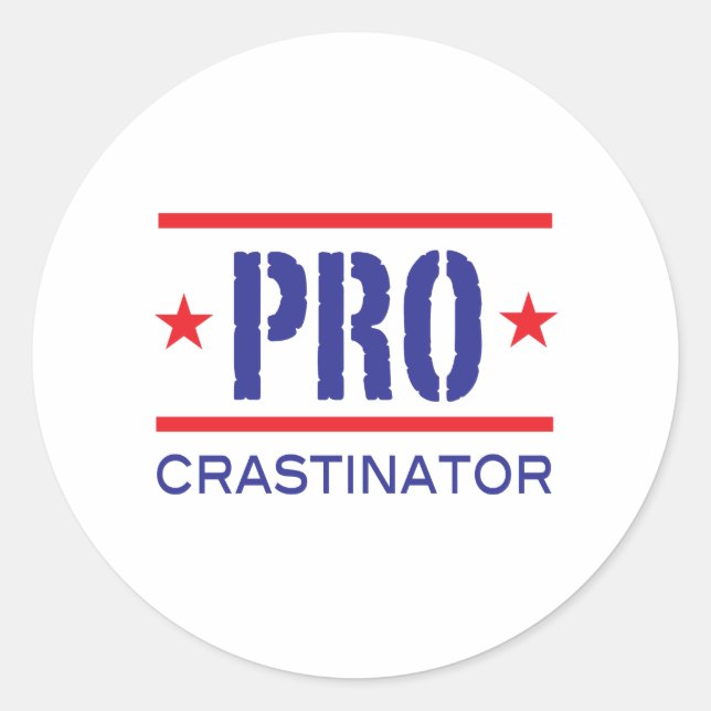 PROcrastinator_ Classic Round Sticker (Front)