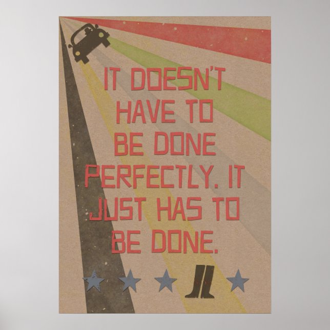 Procrastinator Motto: Done Poster (Front)