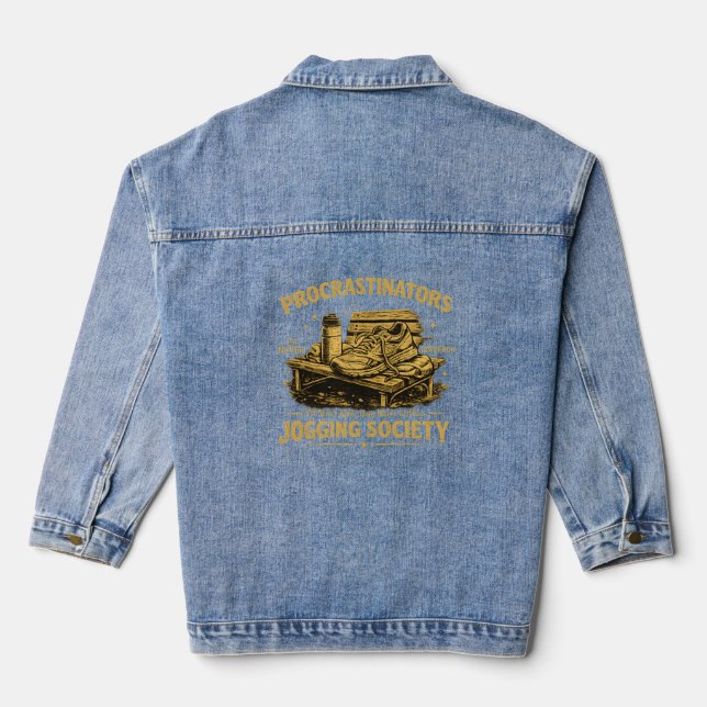Procrastinators Jogging Society Funny Running Tee Denim Jacket (Back)