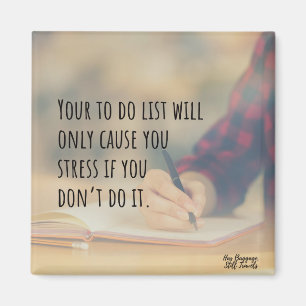 Procrastinator's Motivation Cute Quote Magnet