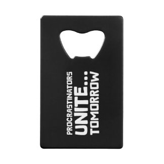 Procrastinators Unite Tomorrow Funny Quote