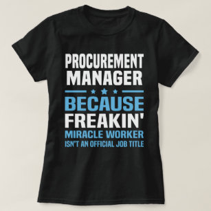 Procurement Manager T-Shirt