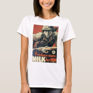 Produce More Milk for Him T-Shirt