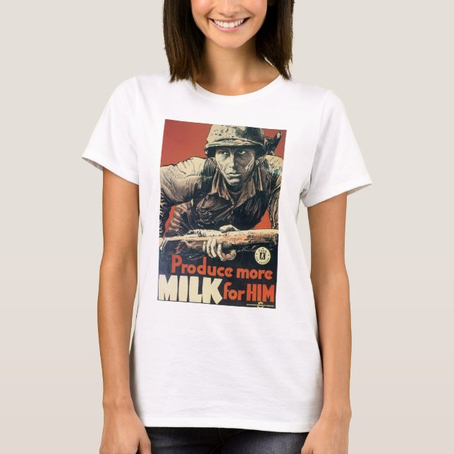 Produce More Milk for Him T-Shirt (Front)