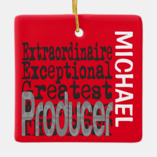 Producer Extraordinaire CUSTOM Ceramic Ornament