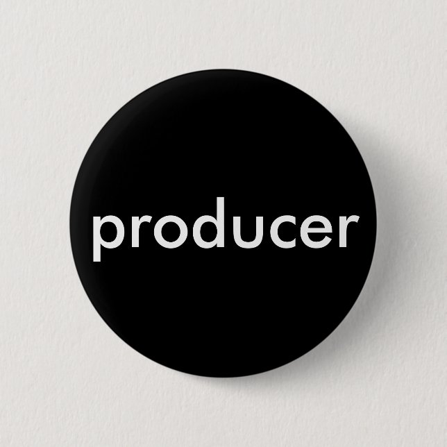 Producer in bold lettering 6 cm round badge (Front)