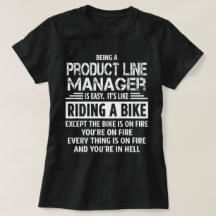 Product Line Manager T-Shirt