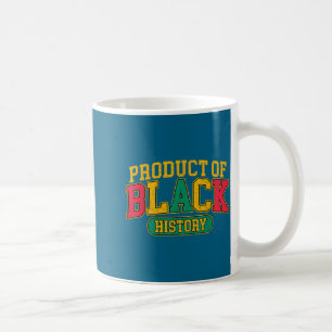 Product of black history african american heritage coffee mug