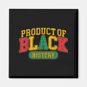 Product of black history african american heritage magnet