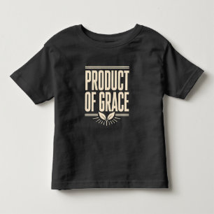 Product of Grace Christian Design Faith-Based Toddler T-Shirt