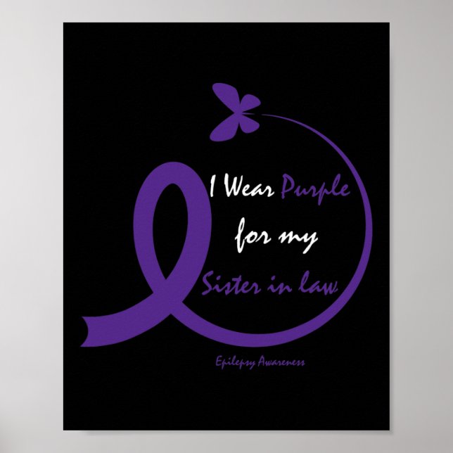 Products Gifts Wear Purple Sister In Law Epilepsy  Poster (Front)