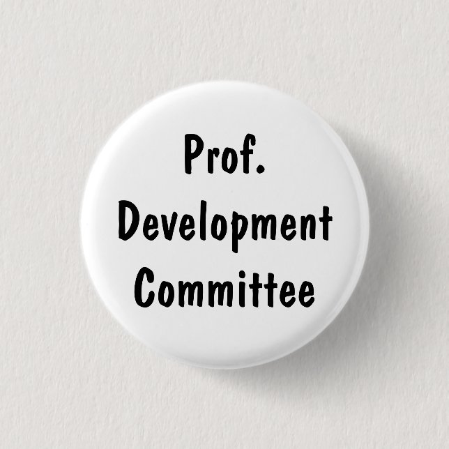 Prof. Development Committee 3 Cm Round Badge (Front)