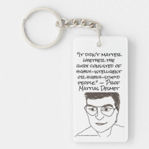 Prof Mattias Desmet Double-Sided Keychain