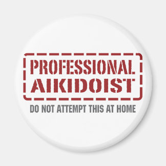 Professional Aikidoist Magnet