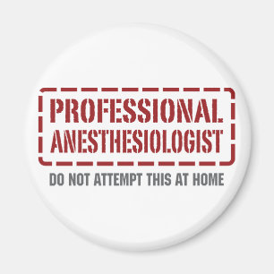 Professional Anaesthesiologist Magnet