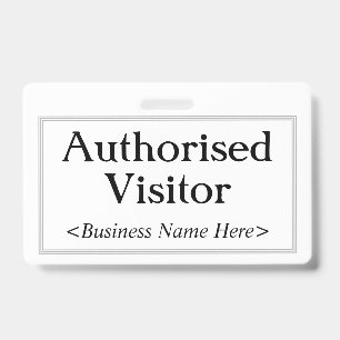 Professional "Authorised Visitor" Badge ID Badge