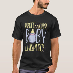 Professional Baby Whisperer Childbirth Midwife Dou T-Shirt