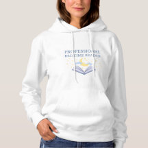 Professional Bedtime Reader Women's Hoodie