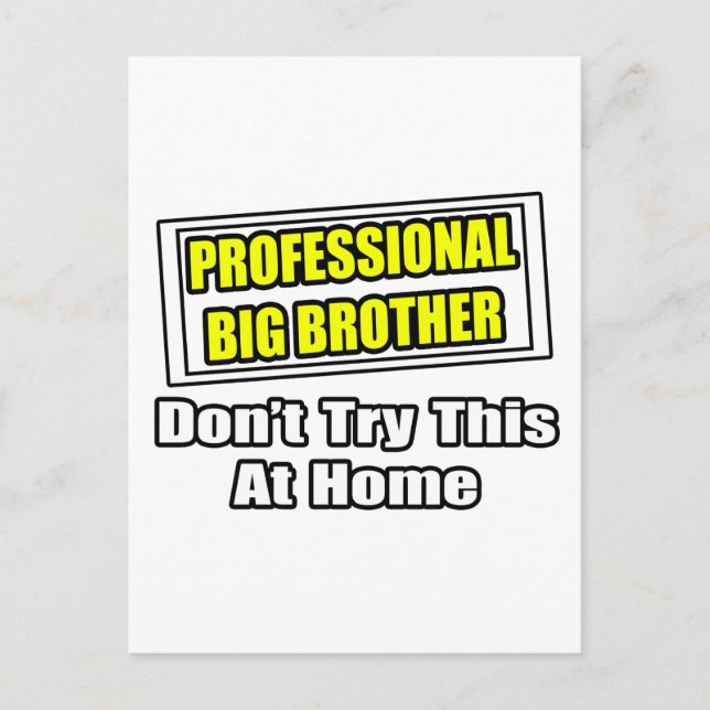 Professional Big Brother...Joke Postcard (Front)