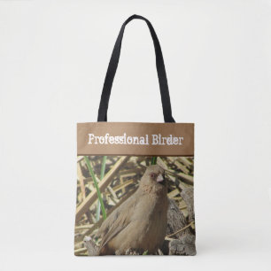 Professional Birder Brown Towhee Bird Photo Nature Tote Bag