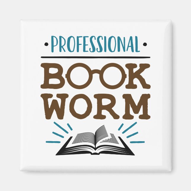 Professional Bookworm Avid Book Reader Magnet (Front)
