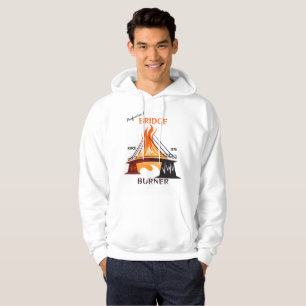 Professional Bridge Burner Hoodie