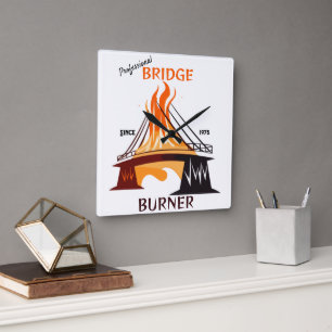 Professional Bridge Burner Square Wall Clock