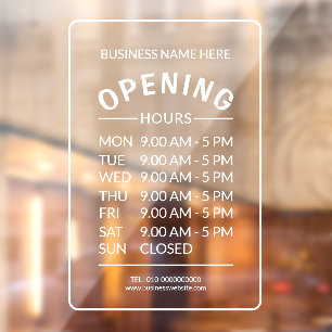 Professional Business 7 Days Opening Hours Time
