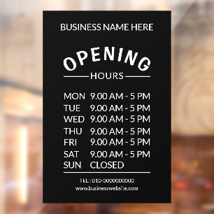 Professional Business 7 Days Opening Hours Time
