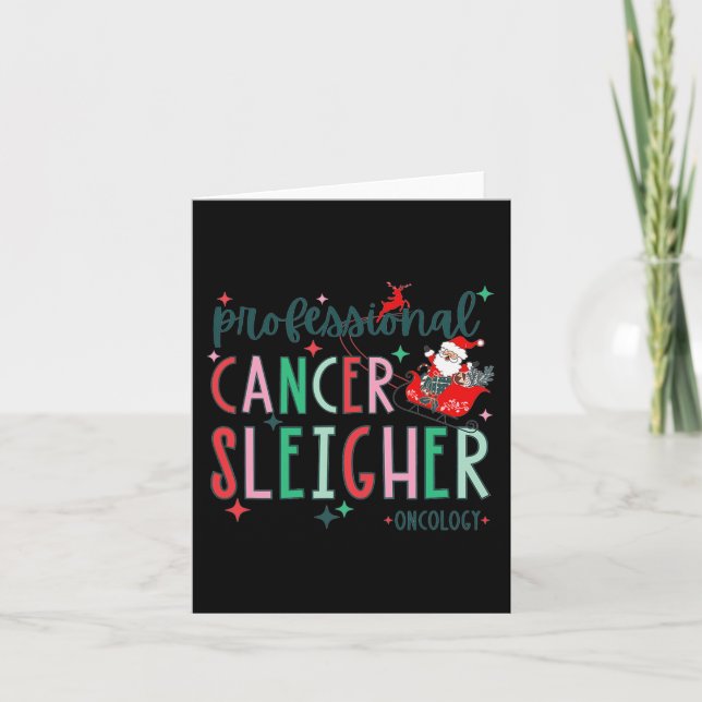 Professional Cancer Sleigher Oncology Nurse Christ Card (Front)