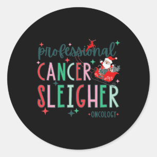 Professional Cancer Sleigher Oncology Nurse Christ Classic Round Sticker