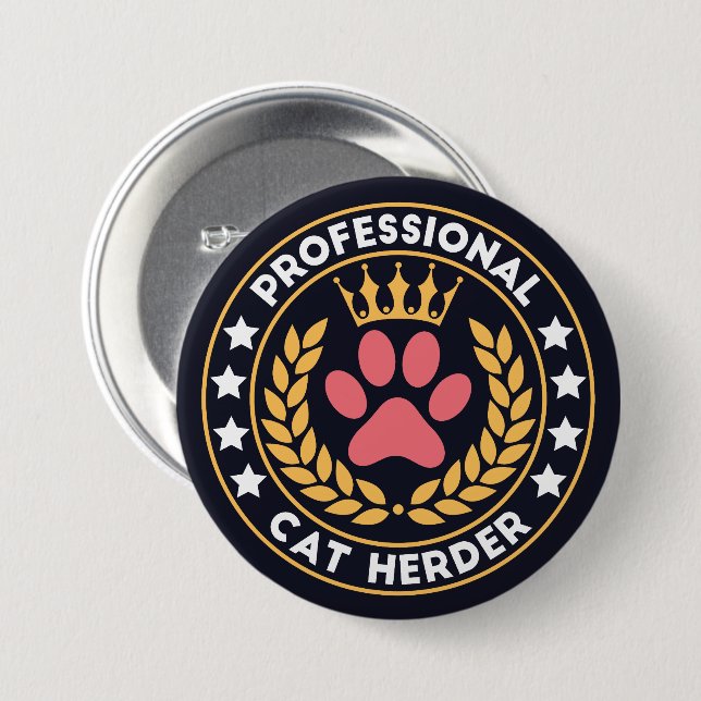 Professional cat herder 7.5 cm round badge (Front & Back)