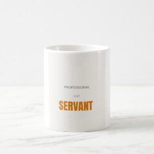 Professional Cat Servant Funny Cat Lover Coffee Mug