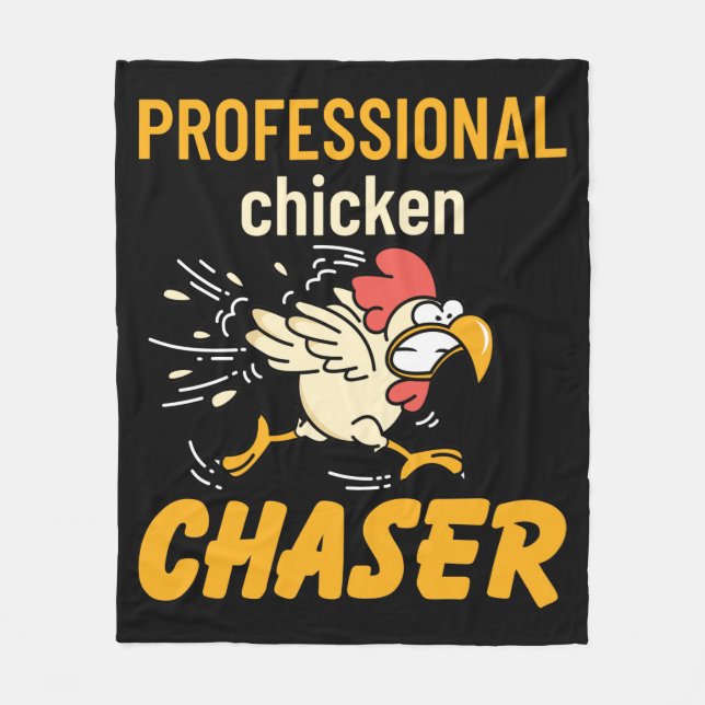 Professional Chicken Chaser Fleece Blanket (Front)