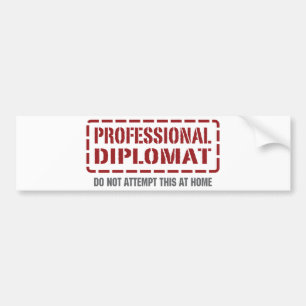 Professional Diplomat Bumper Sticker