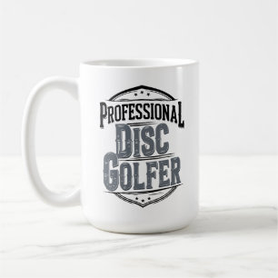 Professional Disc Golfer Disc Golf Coffee Mug
