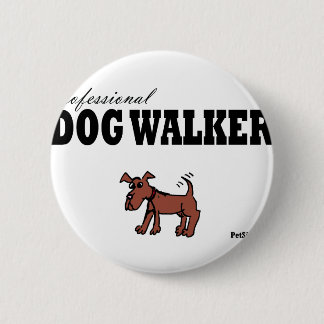 Professional Dog Walker 6 Cm Round Badge