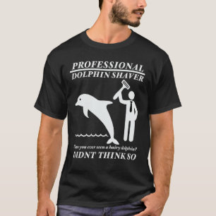 Professional dolphin shaver  military police T-Shirt