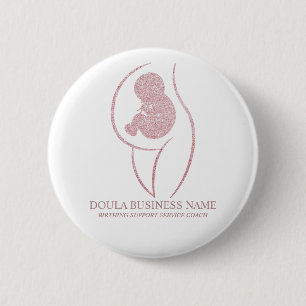 Professional Doula and Pregnancy Nurse Birth Coach 6 Cm Round Badge