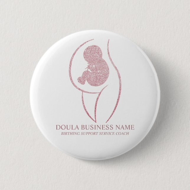 Professional Doula and Pregnancy Nurse Birth Coach 6 Cm Round Badge (Front)