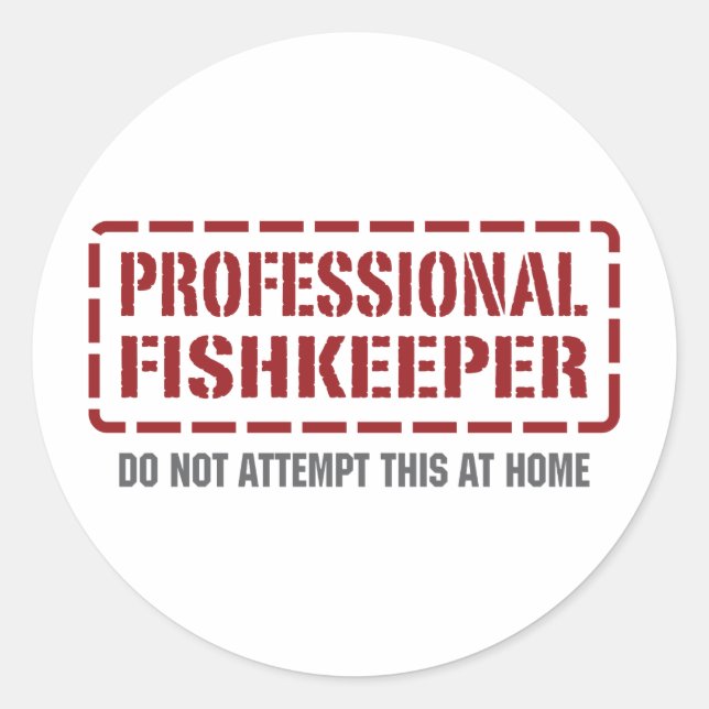 Professional Fishkeeper Classic Round Sticker (Front)