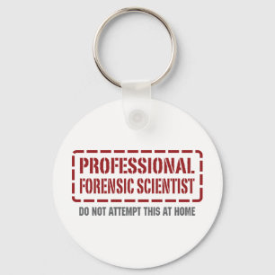 Professional Forensic Scientist Key Ring