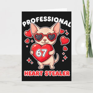 Professional Heart Stealer Valentines 67 Meme 6 7 Card